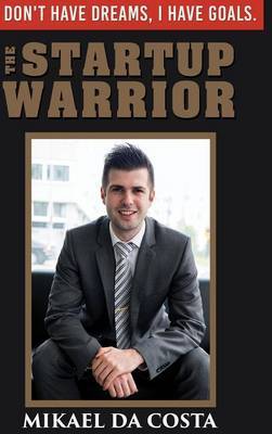 The Startup Warrior by Mikael da Costa image
