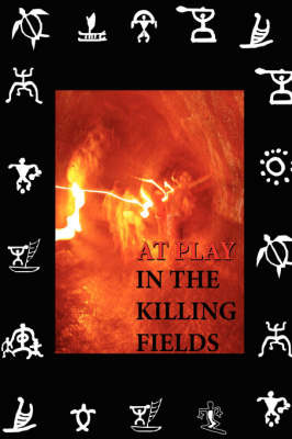 At Play in the Killing Fields by Joseph DeMarco image