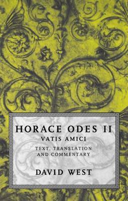 Horace: Odes II: Vatis Amici by Horace image