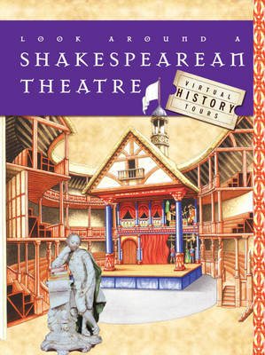 Look Around A Shakespearean Theatre by Stewart Ross image
