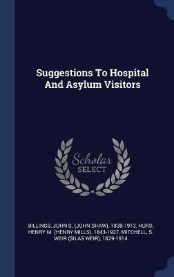 Suggestions to Hospital and Asylum Visitors image