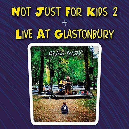 Not Just For Kids 2 on CD by Craig Smith