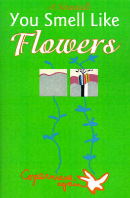 You Smell Like Flowers: A Sinnwell by Copernicus again image