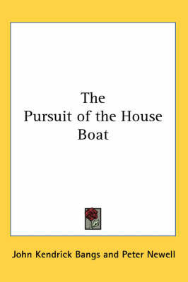 The Pursuit of the House Boat by John Kendrick Bangs image