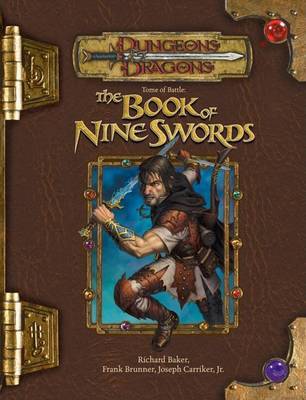 Tome of Battle: The Book of Nine Swords by Richard Baker image