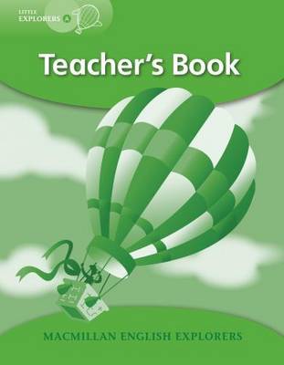 Little Explorers: Teacher's Book A by Louis Fidge