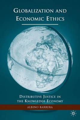Globalization and Economic Ethics by Albino F. Barrera image