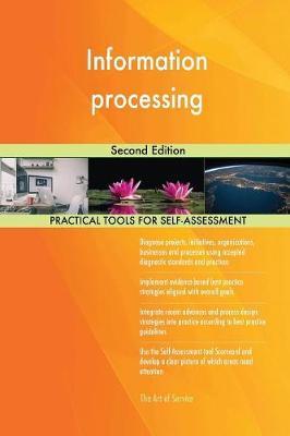 Information Processing Second Edition by Gerardus Blokdyk image