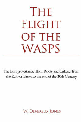 The Flight of the WASPS by W. Devereux Jones