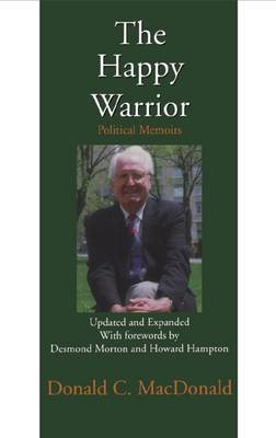 The Happy Warrior by Donald C MacDonald image