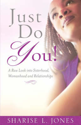 Just Do You! by Sharise, L Jones image