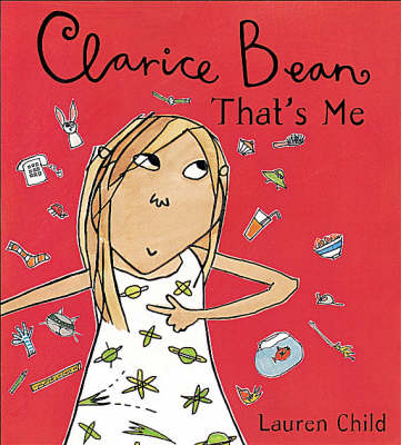 Clarice Bean, That's Me! by Lauren Child image