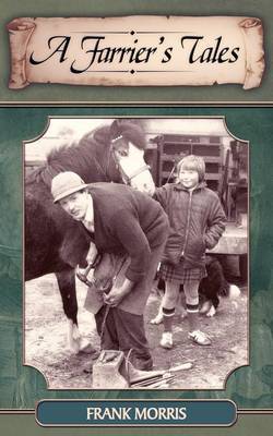 A Farrier's Tales by Frank Morris image