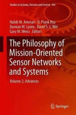 The Philosophy of Mission-Oriented Sensor Networks and Systems image