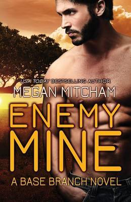 Enemy Mine by Megan Mitcham