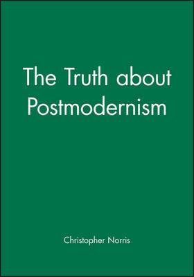 The Truth About Postmodernism by Christopher Norris image
