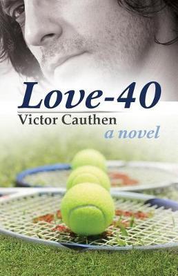 Love-40 by Victor Cauthen