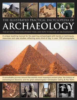 Illustrated Practical Encyclopedia of Archaeology by Chris Catling image