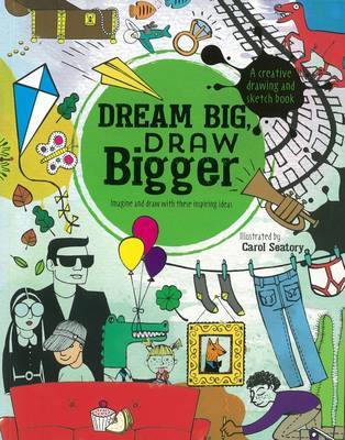 Dream Big, Draw Bigger image