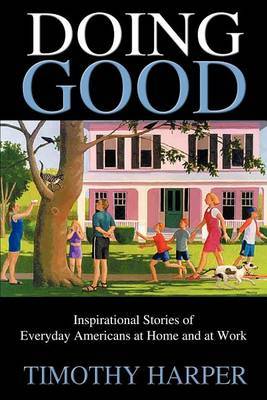 Doing Good by Timothy Harper image