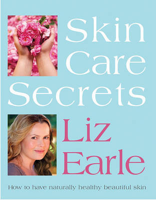 Skin Care Secrets by Liz Earle image