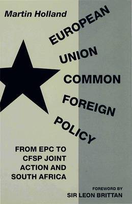 European Union Common Foreign Policy by Martin Holland image