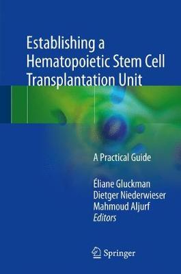 Establishing a Hematopoietic Stem Cell Transplantation Unit image