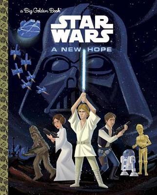 A New Hope (Star Wars) on Hardback by Geof Smith