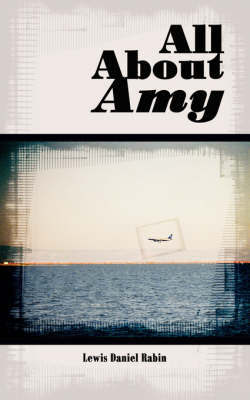 All about Amy by Lewis Daniel Rabin image