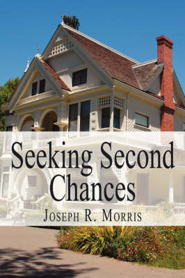 Seeking Second Chances by Joseph R. Morris image