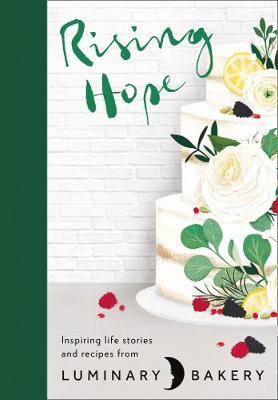 Rising Hope by Luminary Bakery image