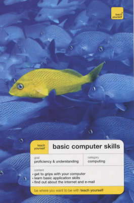 Teach Yourself Basic Computer Skills by Moira Stephen image