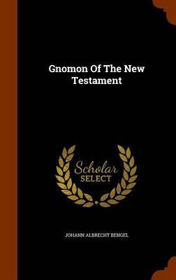 Gnomon of the New Testament image