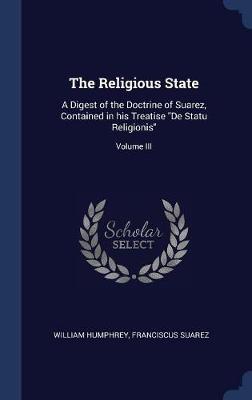 The Religious State by William Humphrey image