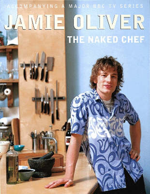 The Naked Chef on Hardback by Jamie Oliver