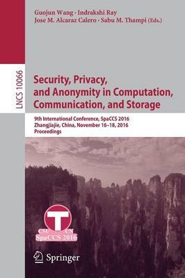 Security, Privacy, and Anonymity in Computation, Communication, and Storage image