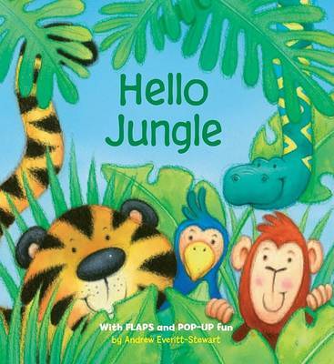 Hello Jungle by Andrew Everitt-Stewart image