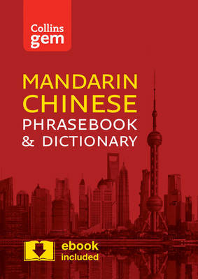 Collins Mandarin Chinese Phrasebook and Dictionary Gem Edition by Collins Dictionaries