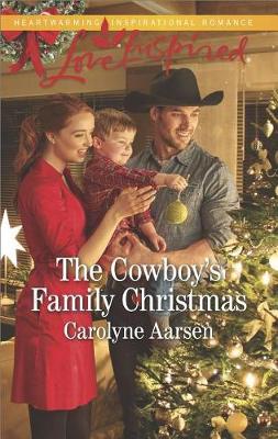 The Cowboy's Family Christmas by Carolyne Aarsen image