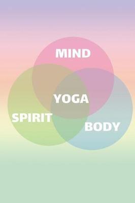 Mind Body Spirit Yoga by Awesome Press image