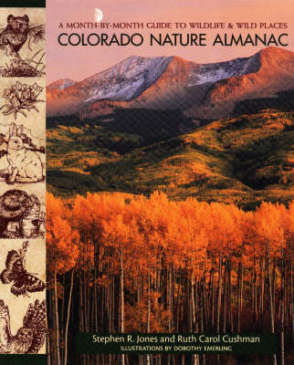Colorado Nature Almanac by Stephen R Jones image