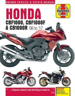 Honda CBF1000 & CBR1000R Service and Repair Manual by Matthew Coombs image