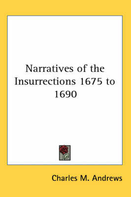 Narratives of the Insurrections 1675 to 1690 on Paperback