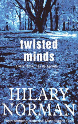 Twisted Minds by Hilary Norman image
