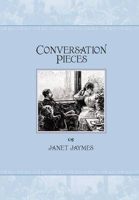 Conversation Pieces by Janet Jaymes image