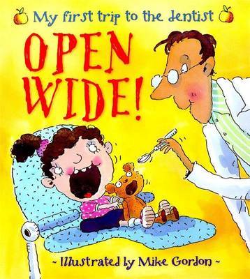New Experiences: Open Wide! - My First Trip To The Dentist by Jen Green image