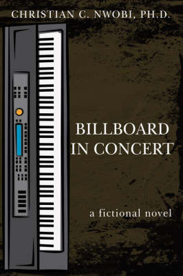 Billboard in Concert by CHRISTIAN, C. NWOBI