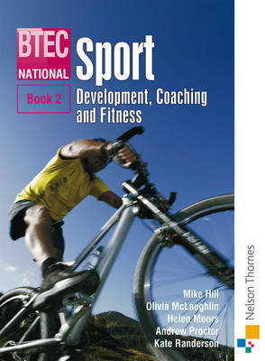 BTEC National Sport: Development, Coaching and Fitness: Bk. 2 by John Honeybourne image