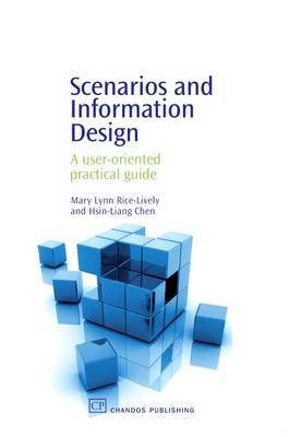 Scenarios and Information Design on Hardback by Mary Lynn Rice-Lively