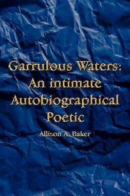 Garrulous Waters by Allison A. Baker image